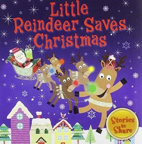 Little Reindeer Saves Christmas (Picture Flats)